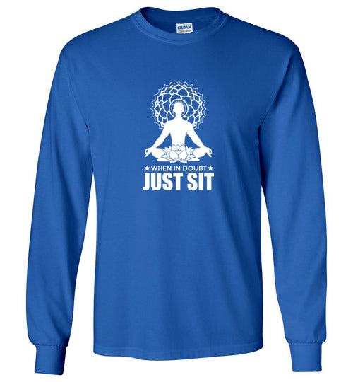 Men Just Sit Long Sleeve